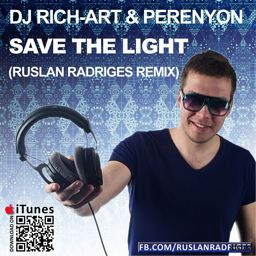 Save The Light (Ruslan Radriges Remix)